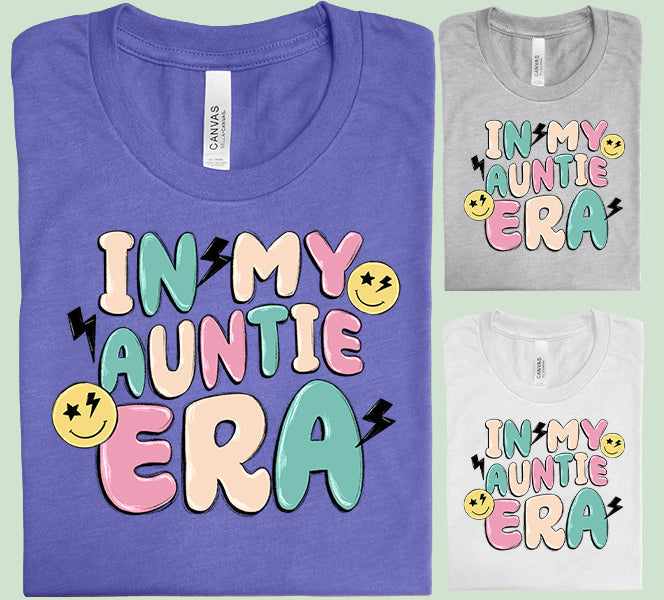 In My Auntie Era - Graphic Tee