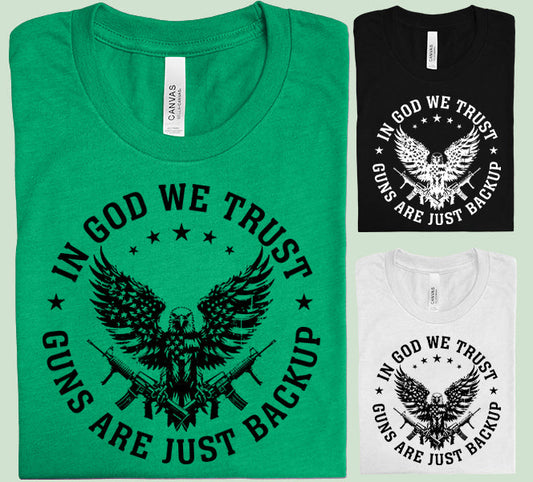 In God We Trust - Graphic Tee