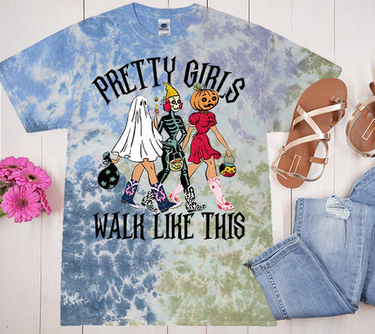 Pretty Girls Walk Like This - Tie Dye Graphic Tee