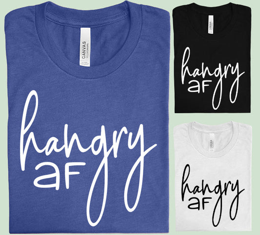 Hangry AF - Graphic Tee