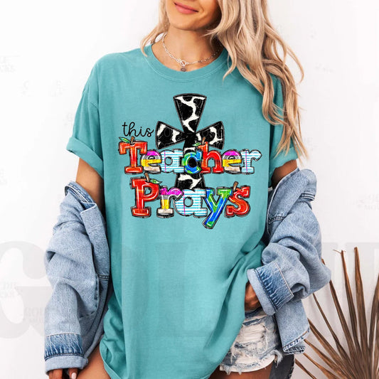 This Teacher Prays - Comfort Colors Graphic Tee
