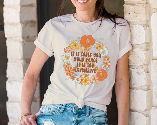 If It Costs You Your Peace Graphic Tee